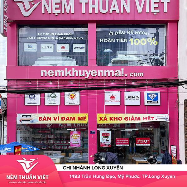 Chi nhánh Long Xuyên - Nệm Thuần Việt - Công Ty Cổ Phần Nệm Thuần Việt