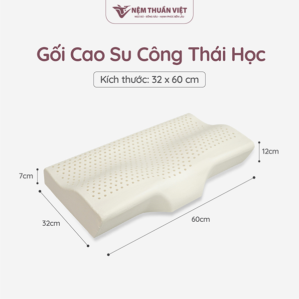 Gối cao su công thái học - Nệm Thuần Việt - Công Ty Cổ Phần Nệm Thuần Việt