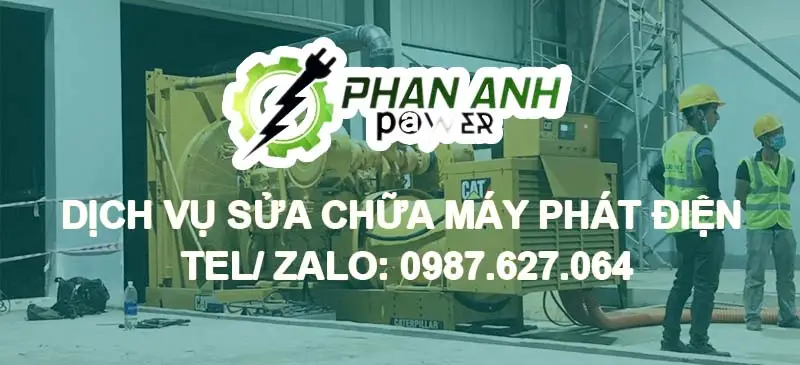 Dịch vụ sửa chữa máy phát điện - Máy Phát Điện Phan Anh - Công Ty TNHH Cơ Điện Phan Anh