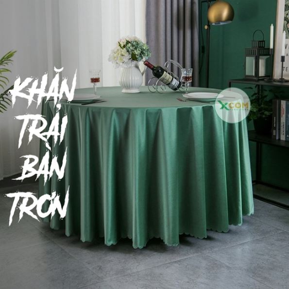 Khăn trải bàn trơn bóng cao cấp - Bàn Ghế Nội thất XCOM - Công Ty TNHH XCOM