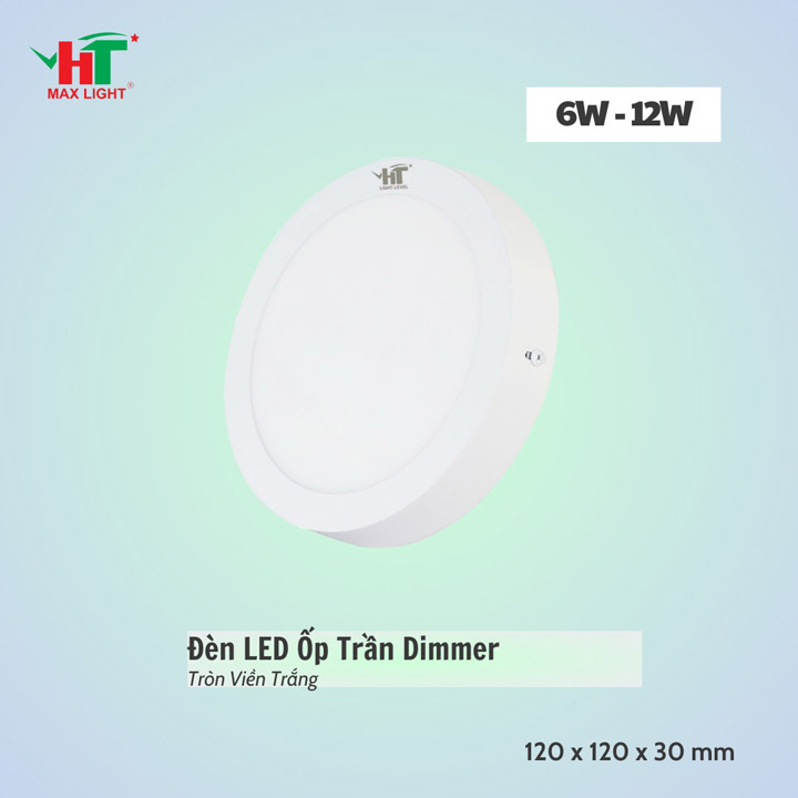 Đèn LED ốp trần tròn viền trắng dimmer - Đèn Led HT Max Light - Công Ty TNHH Sản Xuất Thương Mại NetZero Sài Gòn