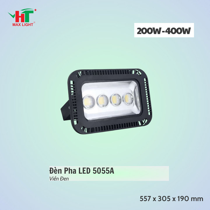 Đèn Pha LED 5055A - Đèn Led HT Max Light - Công Ty TNHH Sản Xuất Thương Mại NetZero Sài Gòn
