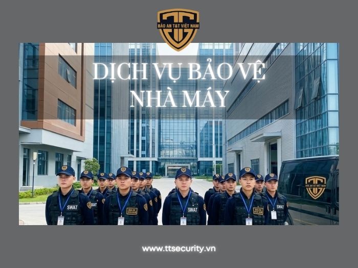 Bảo vệ nhà máy