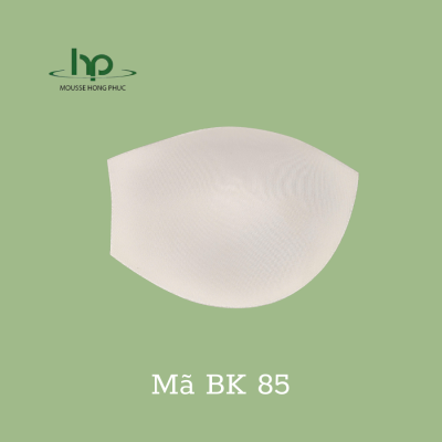 Mút lót áo - Mã BK 85 - Đệm Vai, Đệm Ngực Hồng Phúc - Công Ty TNHH Mousse Xốp Định Hình Hồng Phúc