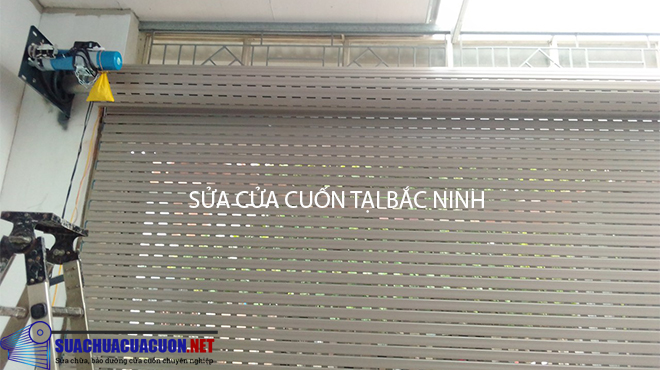 Dịch vụ sửa chữa cửa cuốn tại Bắc Ninh