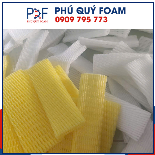 Mút PE lưới - Phú Quý Foam - Công Ty TNHH Thương Mại Dịch Vụ Phú Quý Foam