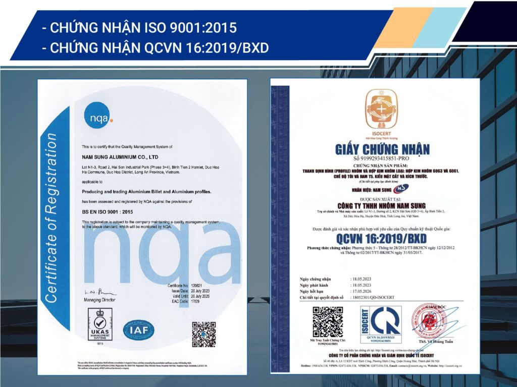 Chứng nhận ISO 9001:2015, quy chuẩn Việt Nam - Nhôm Nam Sung - Công Ty TNHH Nhôm Nam Sung