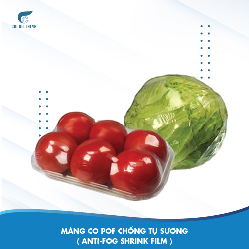 Màng co chống tụ sương