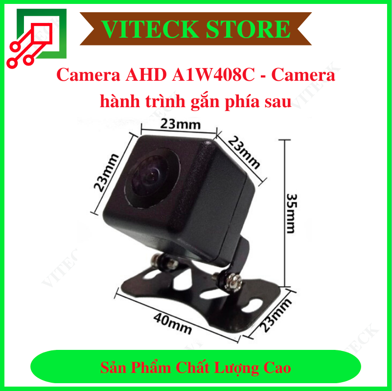 Camera AHD A1W408C - Camera hành trình gắn phía sau - Thiết Bị An Ninh An Toàn VITECK - Công Ty TNHH Giải Pháp Công Nghệ VITECK