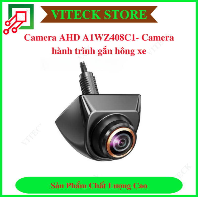 Camera AHD A1WZ408C1 - Camera hành trình gắn hông xe - Thiết Bị An Ninh An Toàn VITECK - Công Ty TNHH Giải Pháp Công Nghệ VITECK