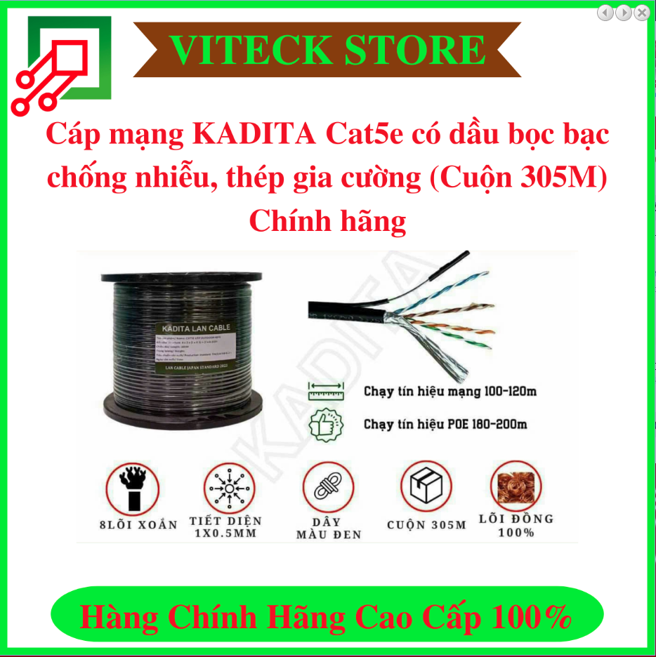 Cáp mạng KADITA Cat5e dầu bọc bạc chống nhiễu, thép gia cường (Cuộn 305M) - Thiết Bị An Ninh An Toàn VITECK - Công Ty TNHH Giải Pháp Công Nghệ VITECK