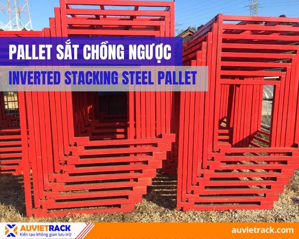 Pallet sắt chồng ngược