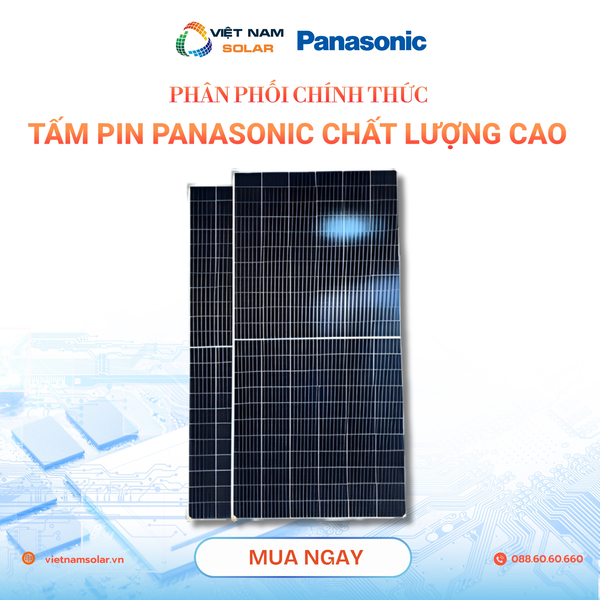 Tấm pin Panasonic - Điện Năng Lượng Mặt Trời Việt Nam Solar - Công Ty TNHH Việt Nam Solar