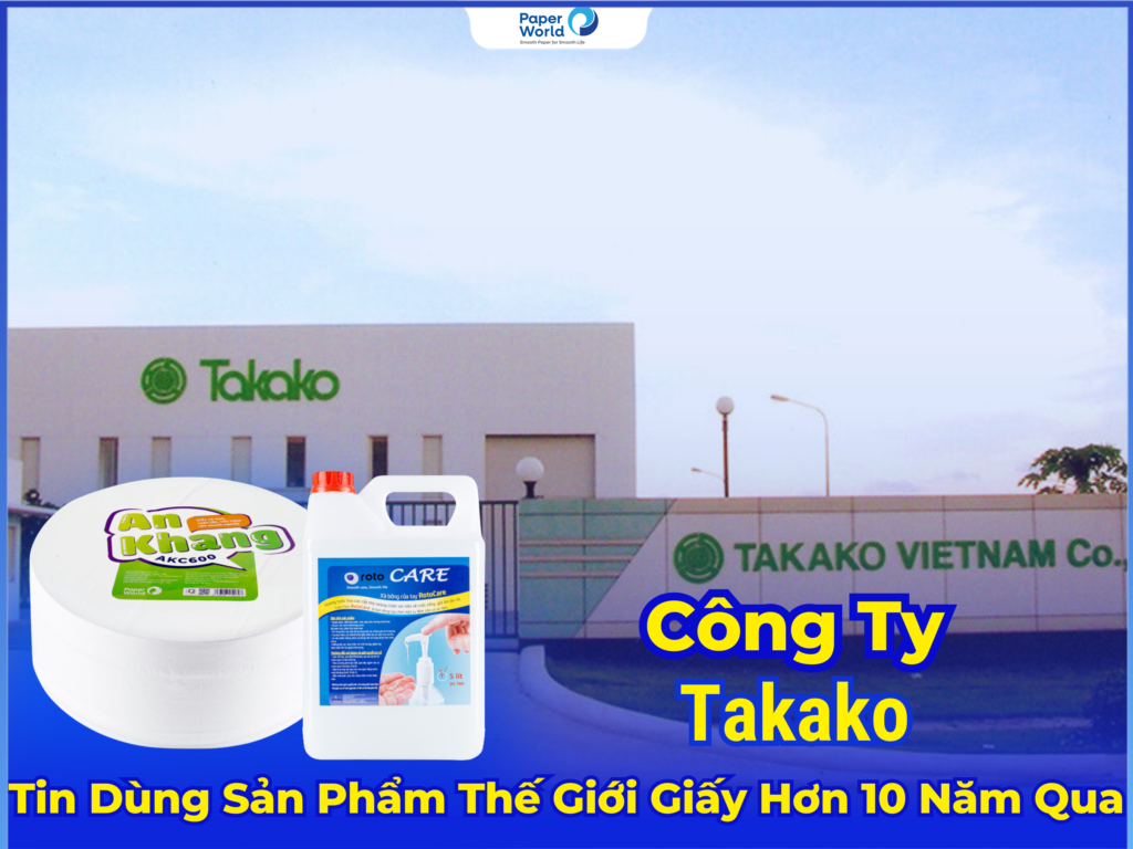 Công ty Takako - Thế Giới Giấy - Công Ty Cổ Phần Thế Giới Giấy