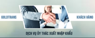 Dịch vụ ủy thác xuất nhập khẩu