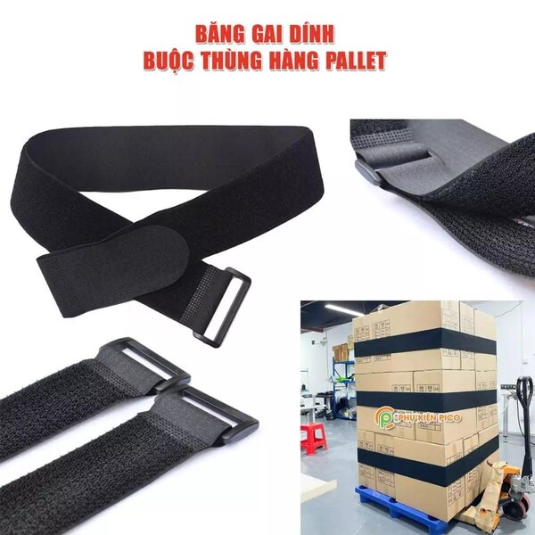 Dây đai gai xù buộc thùng hàng pallet
