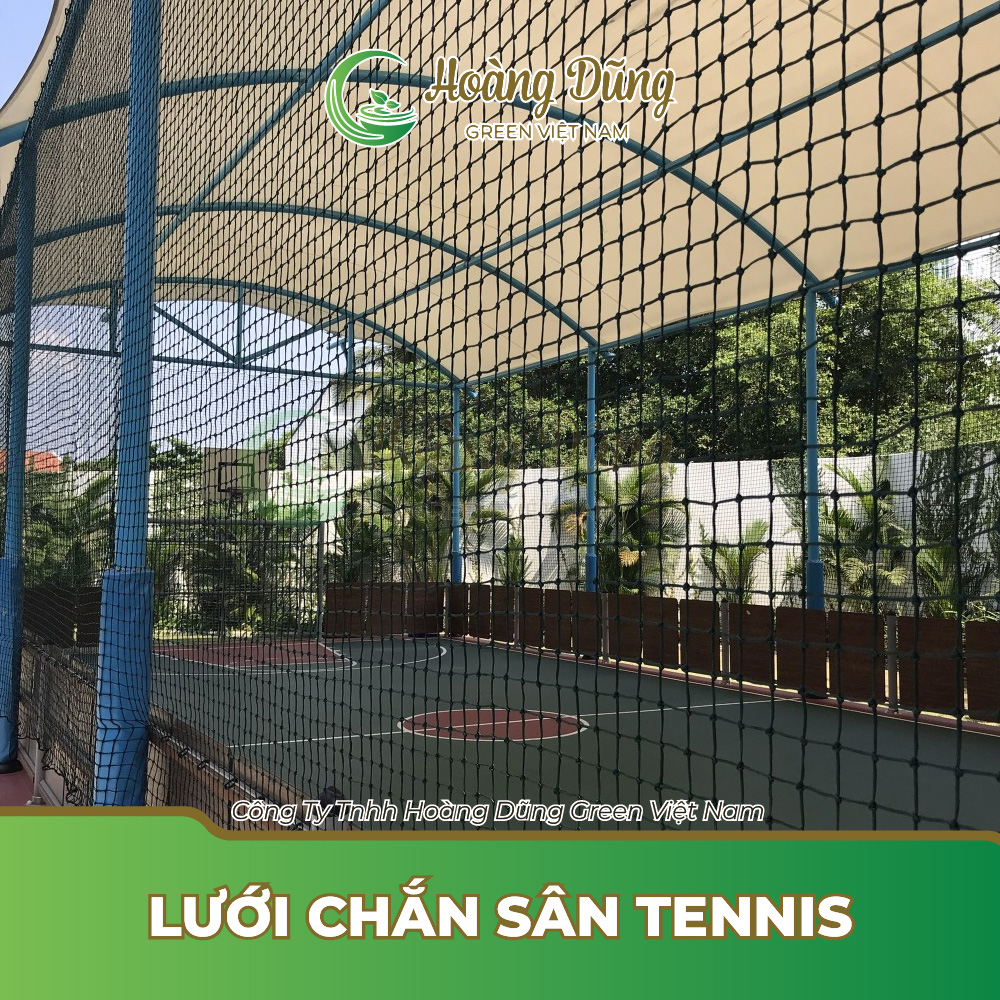 Lưới chắn sân Tennis - Lưới Nông Nghiệp Hoàng Dũng Green - Công Ty TNHH Hoàng Dũng Green Việt Nam