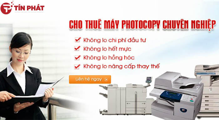 Cho thuê máy photocopy - Máy Photocopy Tín Phát - Công Ty TNHH Kỹ Thuật Và Dịch Vụ Tín Phát
