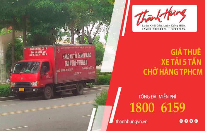 Cho thuê xe tải 5 tấn chở hàng - Taxi Tải Thành Hưng - Công Ty TNHH MTV Thương Mại Dịch Vụ Vận Tải Quốc Tế Thành Hưng
