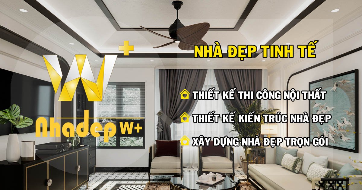 Dự án thi công - Nhà Đẹp WoodPlus - Công Ty CP Nội Thất WoodPlus