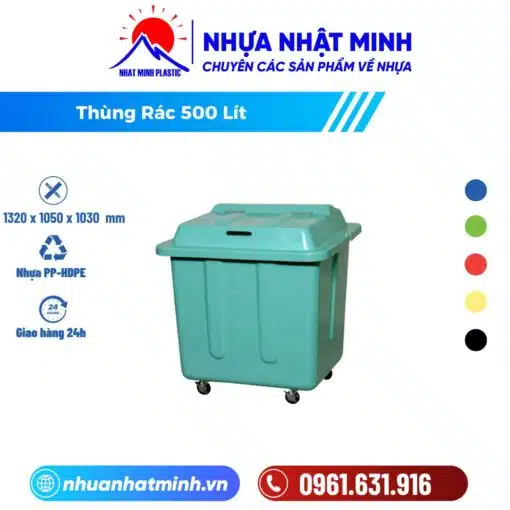 Thùng rác 500L - Nhựa Nhật Minh - Công Ty TNHH Nhựa Nhật Minh