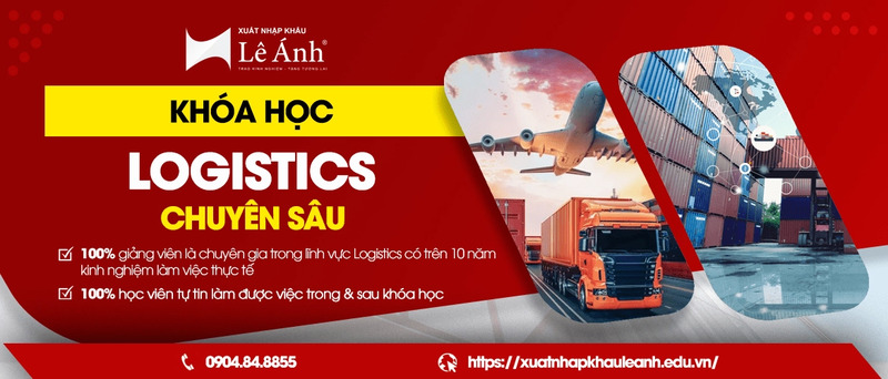 Khóa học logistic chuyên sâu - Khóa Học Online Lê ánh - Công Ty TNHH Đào Tạo Và Cung ứng Nhân Lực Lê ánh