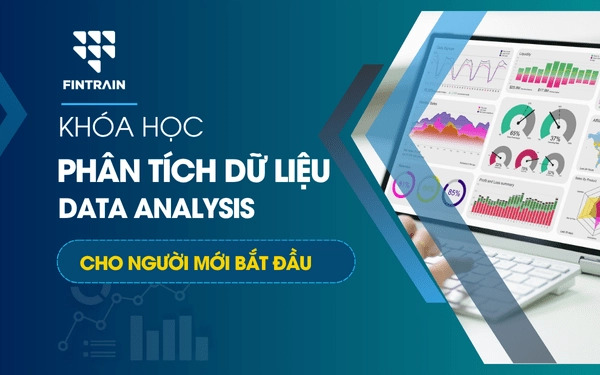 Khóa học phân tích dữ liệu (Data Analysis) - Khóa Học Online Lê ánh - Công Ty TNHH Đào Tạo Và Cung ứng Nhân Lực Lê ánh