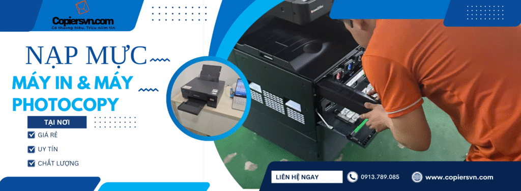 Dịch vụ nạp mực, sửa chữa máy in