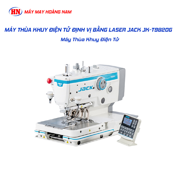 Máy thùa khuy điện tử định vị bằng laser Jack JK-T9820G