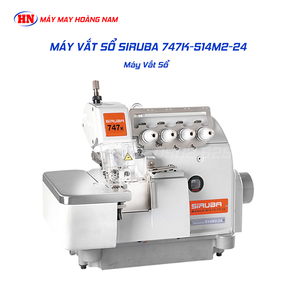 Máy vắt sổ Siruba 747K-514M2-24