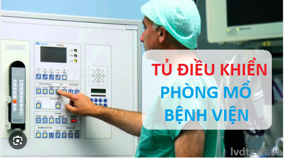 Tủ điều khiển phòng mổ bệnh viện