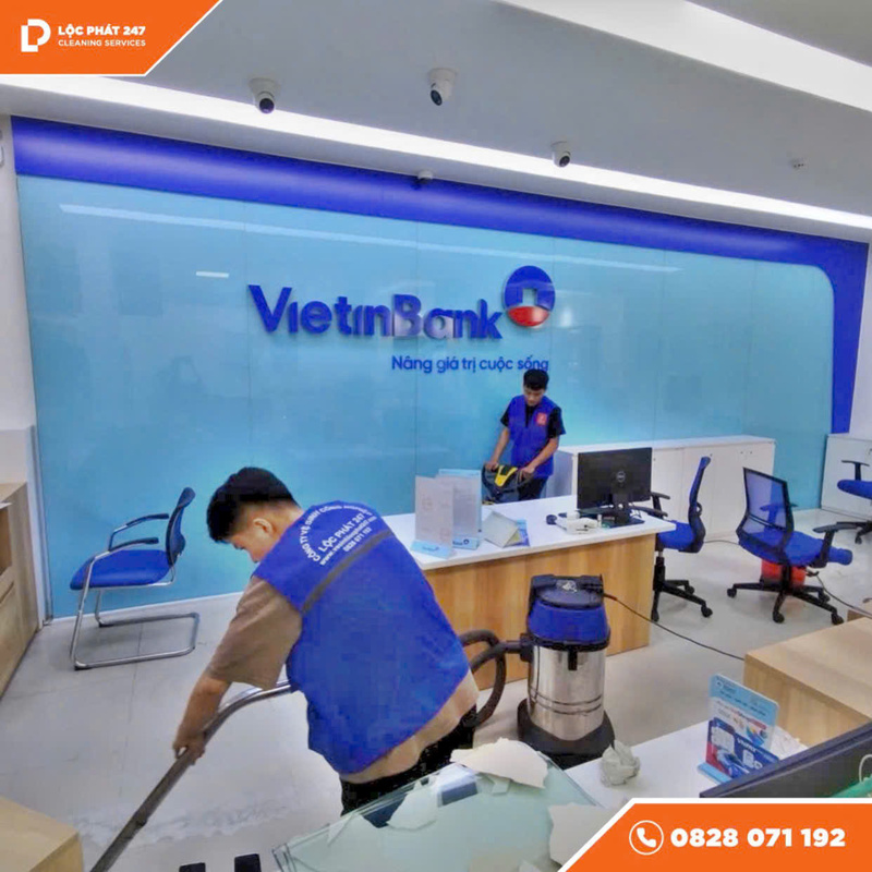 Dịch vụ vệ sinh ngân hàng - Vệ Sinh Lộc Phát 247 - Công Ty TNHH Thương Mại Dịch Vụ Lộc Phát 247