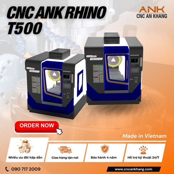 Máy Phay CNC ANK RHINO T500 - CNC An Khang - Công Ty TNHH Cơ Khí Chính Xác An Khang