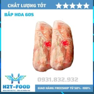 Bắp hoa - Nhà Cung Cấp Thịt Nhập Khẩu H2T Food - Công Ty TNHH H2T Food