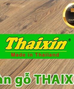 Sàn gỗ công nghiệp Thaixin - Sàn Gỗ Toàn Thắng - Công Ty TNHH SXTM Toàn Thắng