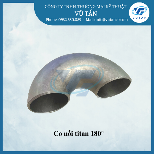 Co nối Titan 180 độ - Xi Mạ Vũ Tấn - Công Ty TNHH Thương Mại Kỹ Thuật Vũ Tấn