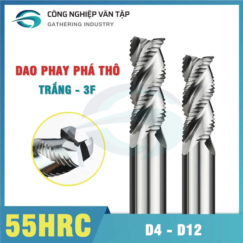 Dao phay phá thô gia công nhôm độ cứng 55HRC