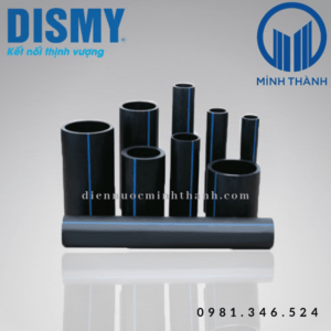 Ống HDPE Dismy - ống Nhựa Minh Thành - Công Ty Cổ Phần Đầu Tư Thiết Bị Xây Dựng Minh Thành