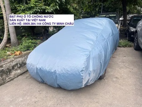 Bạt phủ ô tô chống nước ngoài trời - Bạt Che Xe Minh Châu - Công Ty TNHH Thương Mại Tổng Hợp Xuất Nhập Khẩu Minh Châu
