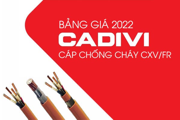 Dây điện chống cháy Cadivi - ống Nhựa Tiến Thành - Công Ty TNHH Sản Xuất Thương Mại Phát Triển Tiến Thành