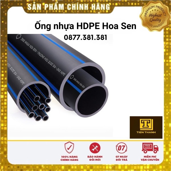 Ống nhựa HDPE Hoa Sen - ống Nhựa Tiến Thành - Công Ty TNHH Sản Xuất Thương Mại Phát Triển Tiến Thành