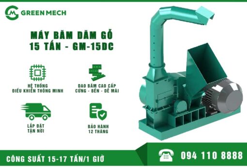 Máy băm gỗ 15 tấn - Máy Chế Biến Gỗ GREEN MECH - Công Ty CP Kỹ Nghệ Xanh Việt Nam