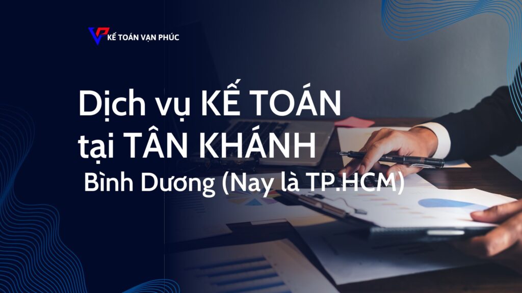 Dịch vụ kế toán tại Tân Khánh