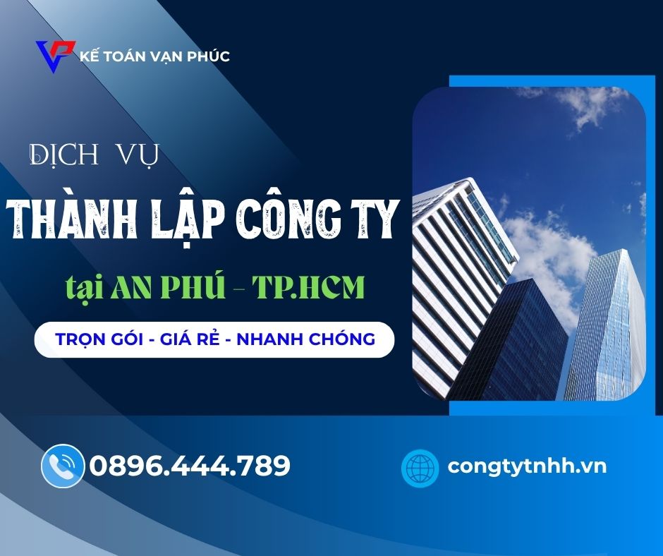 Dịch vụ thành lập công ty tại An Phú – Bình Dương