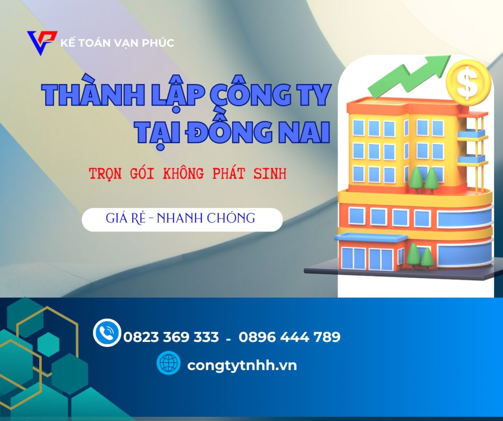 Thành lập công ty tại Đồng Nai trọn gói