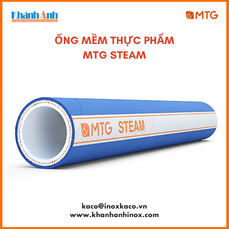 Ống mềm thực phẩm MTG-STEAM - ống Mềm Khánh Anh - Công Ty TNHH Thương Mại Dịch Vụ Khánh Anh