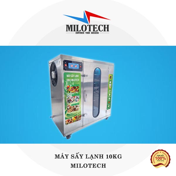 Máy sấy lạnh thực phẩm 10kg Milotech S10 - Máy Sấy Yến, Máy Sấy Thực Phẩm Milo - Công Ty TNHH Công Nghệ Milo
