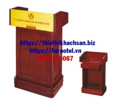 Bục phát biểu - Chi Nhánh Đà Nẵng - Công Ty TNHH Thiết Bị Khách Sạn Quốc Tế Furnotel Việt Nam