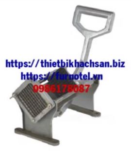 Dụng cụ cắt khoai tây chiên - Chi Nhánh Đà Nẵng - Công Ty TNHH Thiết Bị Khách Sạn Quốc Tế Furnotel Việt Nam