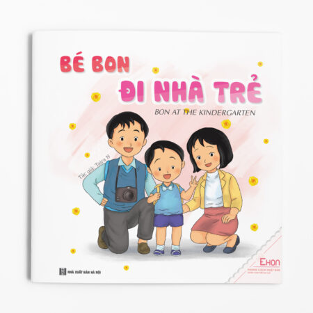 Ehon kỹ năng: Bé Bon đi nhà trẻ